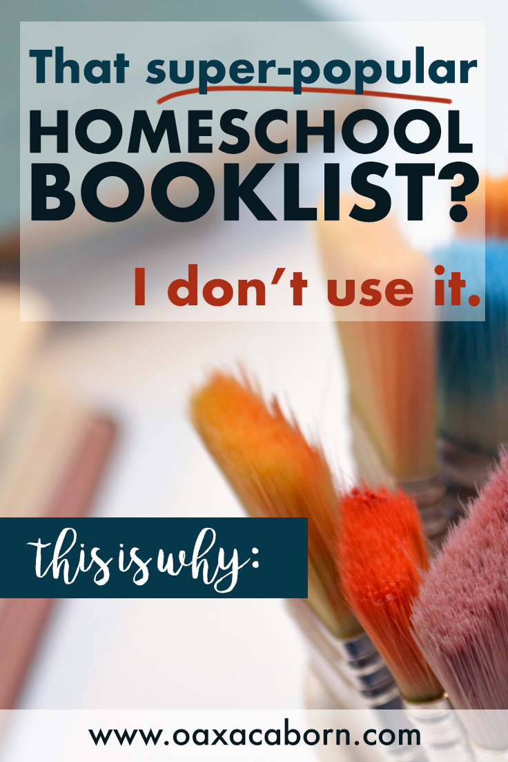 That super-popular homeschool booklist? I don't use it. This is why.