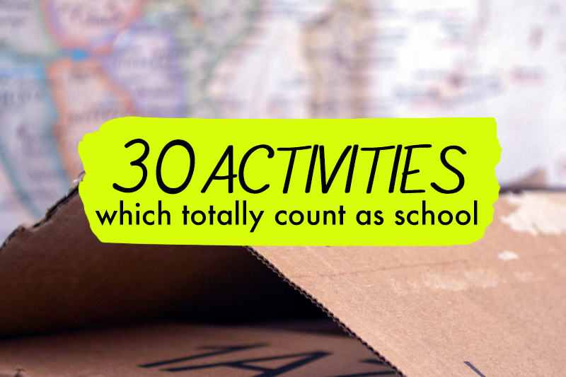 30 Activities Which Totally Count as School PIN