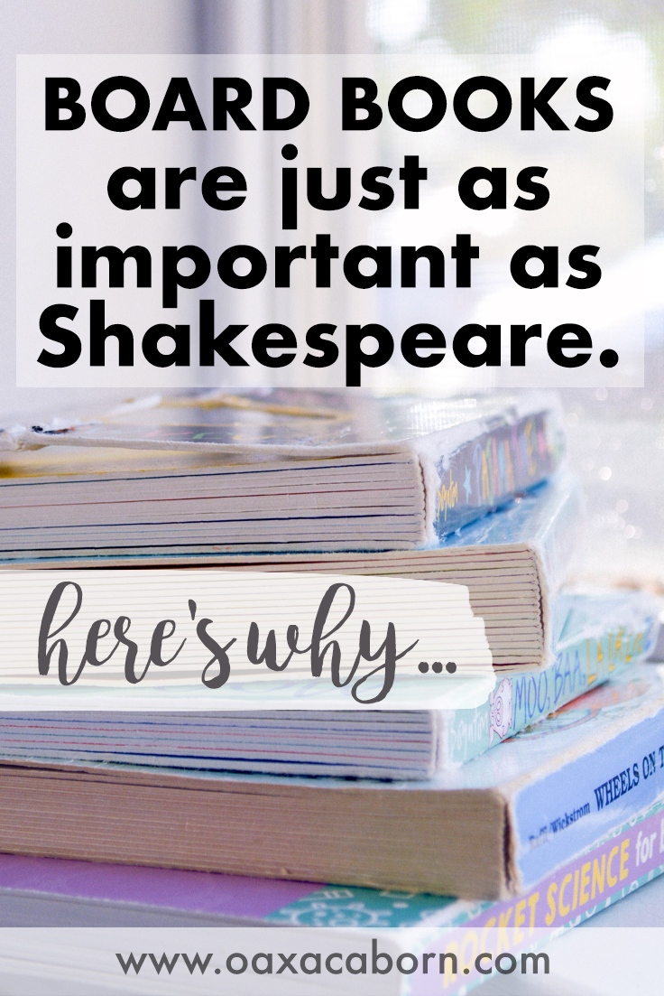 Board Books are Just as Important as Shakespeare - Here's Why 