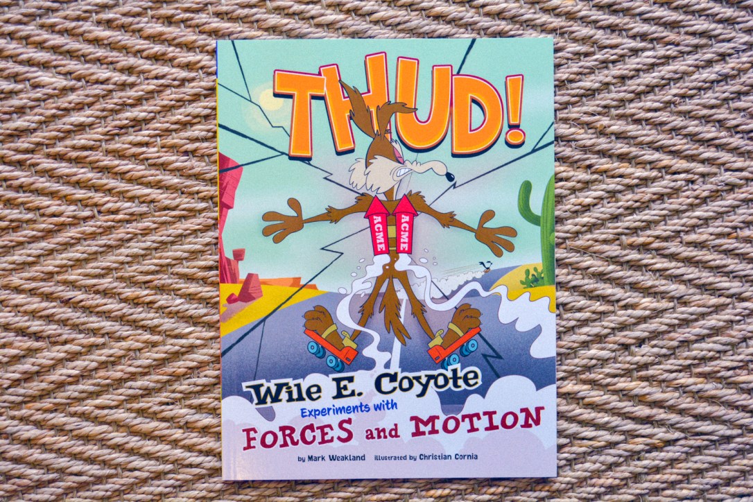 The Most Hilarious Way to Teach Homeschool Physics with the Wile E Coyote Physical Science Genius Books from Timberdoodle